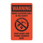 Warning Buried Television Cable - 3 1/2" x 6"